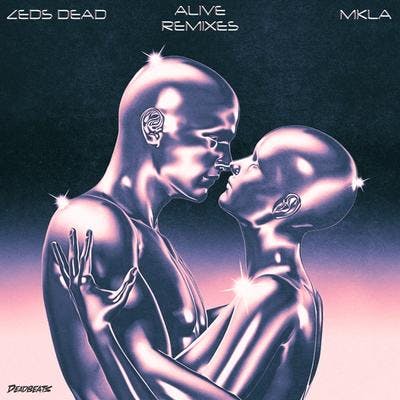 Alive ft. MKLA Remixes pt. II
